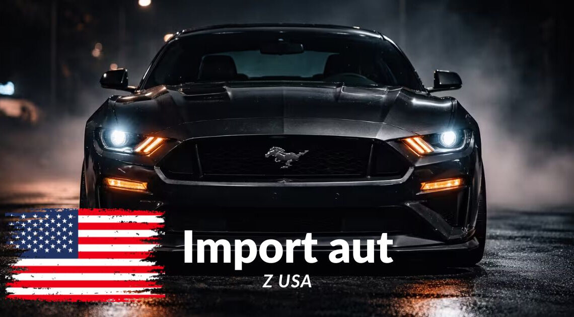 Import samochodu z USA: jak znaleźć auto, które naprawdę się opłaca?